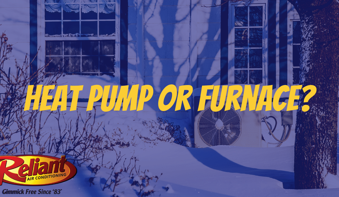 Heat Pump or Furnace?