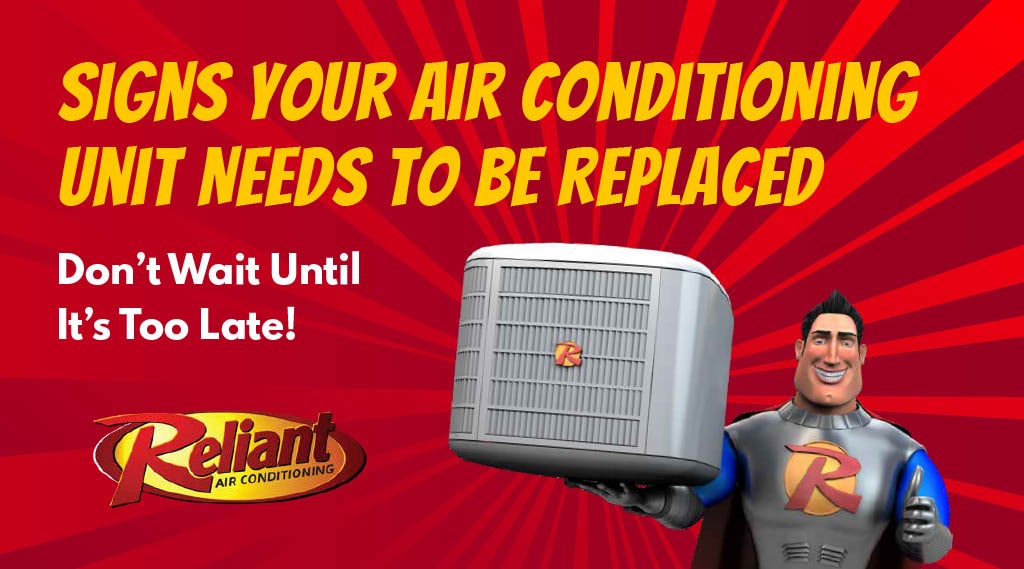 Signs Your Air Conditioning Unit Needs to be Replaced: Don’t Wait Until It’s Too Late